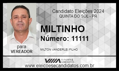 Candidato MILTINHO 2024 - QUINTA DO SOL - Eleições