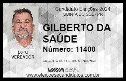 Candidato GILBERTO DA SAÚDE 2024 - QUINTA DO SOL - Eleições