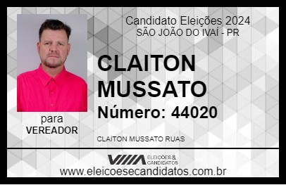 Candidato CLAITON MUSSATO 2024 - SÃO JOÃO DO IVAÍ - Eleições