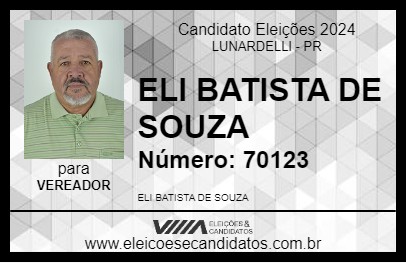 Candidato ELI BATISTA DE SOUSA 2024 - LUNARDELLI - Eleições