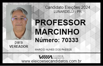 Candidato PROFESSOR MARCINHO 2024 - LUNARDELLI - Eleições