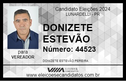 Candidato DONIZETE ESTEVÃO 2024 - LUNARDELLI - Eleições