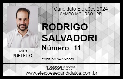 Candidato RODRIGO SALVADORI 2024 - CAMPO MOURÃO - Eleições