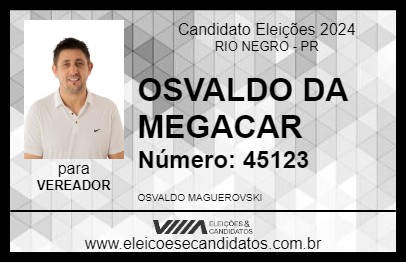 Candidato OSVALDO DA MEGACAR 2024 - RIO NEGRO - Eleições