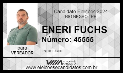 Candidato ENERI FUCHS 2024 - RIO NEGRO - Eleições