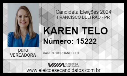 Candidato KAREN TELO 2024 - FRANCISCO BELTRÃO - Eleições