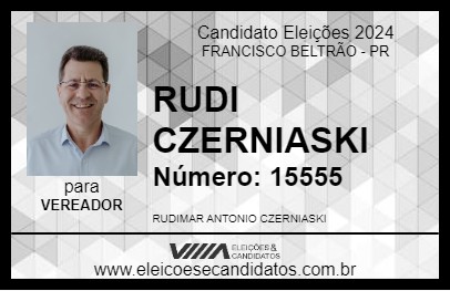 Candidato RUDI CZERNIASKI 2024 - FRANCISCO BELTRÃO - Eleições