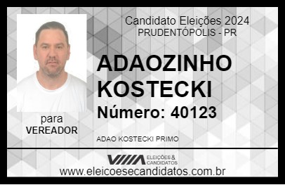 Candidato ADAOZINHO KOSTECKI 2024 - PRUDENTÓPOLIS - Eleições