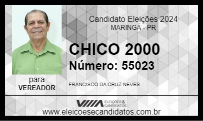 Candidato CHICO 2000 2024 - MARINGÁ - Eleições