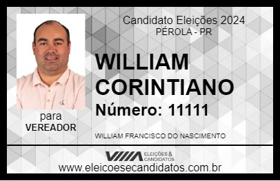 Candidato WILLIAM CORINTIANO 2024 - PÉROLA - Eleições