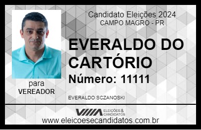 Candidato EVERALDO DO CARTÓRIO 2024 - CAMPO MAGRO - Eleições