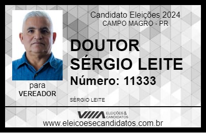 Candidato DOUTOR SÉRGIO LEITE 2024 - CAMPO MAGRO - Eleições