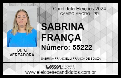 Candidato SABRINA FRANÇA 2024 - CAMPO MAGRO - Eleições