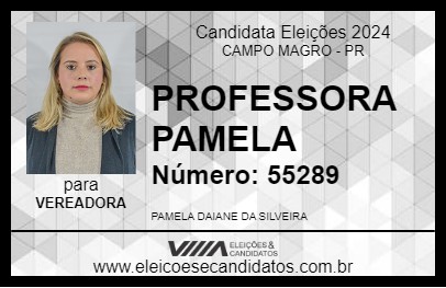 Candidato PROFESSORA PAMELA 2024 - CAMPO MAGRO - Eleições