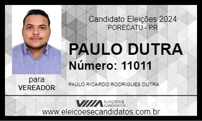 Candidato PAULO DUTRA 2024 - PORECATU - Eleições