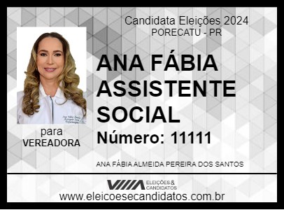 Candidato ANA FÁBIA ASSISTENTE SOCIAL 2024 - PORECATU - Eleições