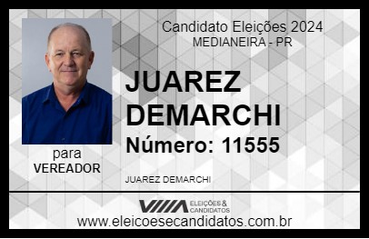 Candidato JUAREZ DEMARCHI 2024 - MEDIANEIRA - Eleições