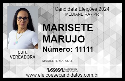 Candidato MARISETE MARUJO 2024 - MEDIANEIRA - Eleições