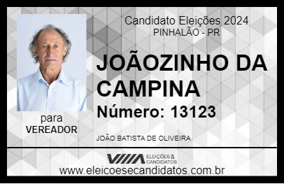 Candidato JOÃOZINHO DA CAMPINA 2024 - PINHALÃO - Eleições