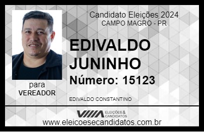 Candidato EDIVALDO JUNINHO 2024 - CAMPO MAGRO - Eleições