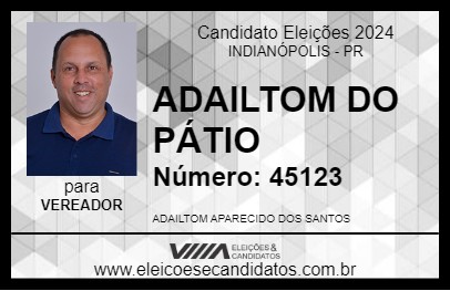 Candidato ADAILTON 2024 - INDIANÓPOLIS - Eleições