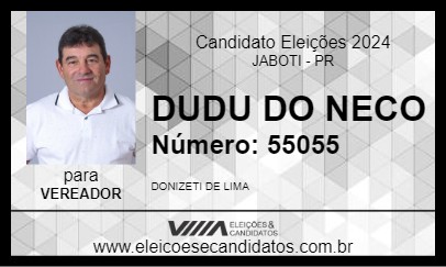 Candidato DUDU DO NECO 2024 - JABOTI - Eleições