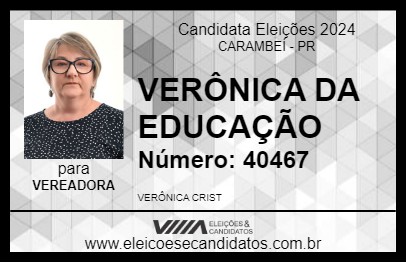 Candidato VERÔNICA DA EDUCAÇÃO 2024 - CARAMBEÍ - Eleições