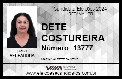 Candidato DETE COSTUREIRA 2024 - IRETAMA - Eleições