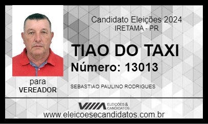 Candidato TIAO DO TAXI 2024 - IRETAMA - Eleições