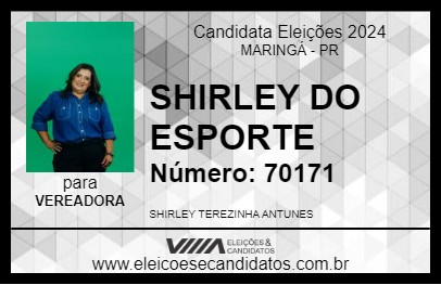 Candidato SHIRLEY DO ESPORTE 2024 - MARINGÁ - Eleições