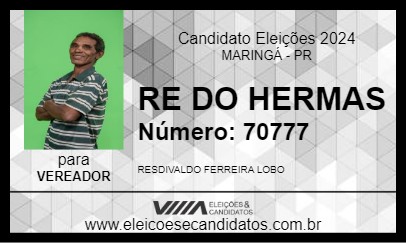 Candidato RE DO HERMAS 2024 - MARINGÁ - Eleições