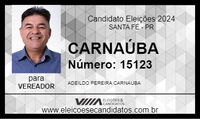 Candidato CARNAÚBA 2024 - SANTA FÉ - Eleições