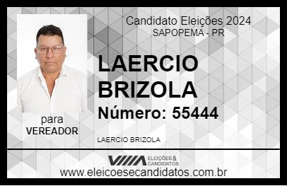 Candidato LAERCIO BRIZOLA 2024 - SAPOPEMA - Eleições