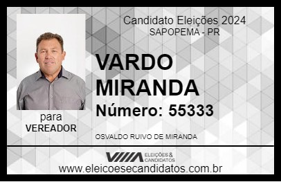 Candidato VARDO MIRANDA 2024 - SAPOPEMA - Eleições