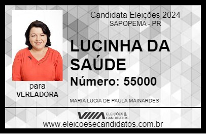 Candidato LUCINHA DA SAÚDE 2024 - SAPOPEMA - Eleições