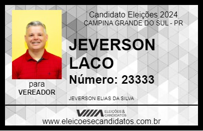 Candidato JEVERSON LACO 2024 - CAMPINA GRANDE DO SUL - Eleições