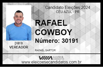 Candidato RAFAEL COWBOY 2024 - CÉU AZUL - Eleições