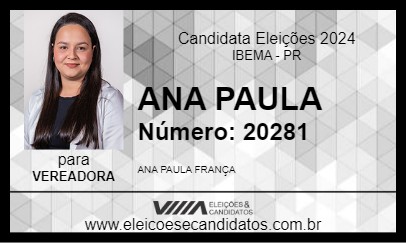 Candidato ANA PAULA 2024 - IBEMA - Eleições