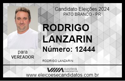 Candidato RODRIGO LANZARIN 2024 - PATO BRANCO - Eleições