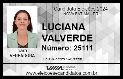 Candidato LUCIANA VALVERDE 2024 - NOVA FÁTIMA - Eleições