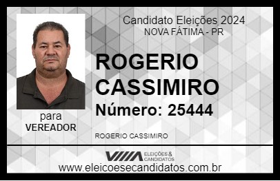 Candidato ROGERIO CASSIMIRO 2024 - NOVA FÁTIMA - Eleições