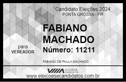 Candidato FABIANO MACHADO 2024 - PONTA GROSSA - Eleições