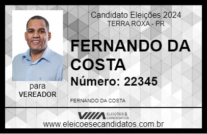 Candidato FERNANDO DA COSTA 2024 - TERRA ROXA - Eleições