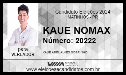 Candidato KAUE NOMAX 2024 - MATINHOS - Eleições