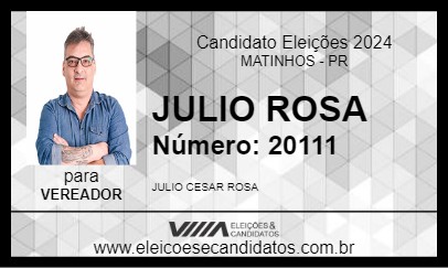 Candidato JULIO ROSA 2024 - MATINHOS - Eleições