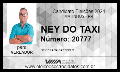 Candidato NEY DO TAXI 2024 - MATINHOS - Eleições