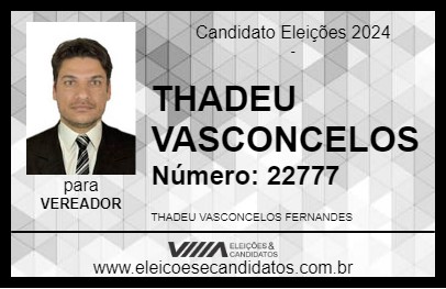 Candidato THADEU VASCONCELOS 2024 - SANTA CRUZ DE MONTE CASTELO - Eleições