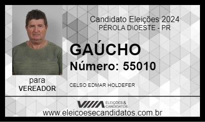 Candidato GAÚCHO 2024 - PÉROLA D\OESTE - Eleições