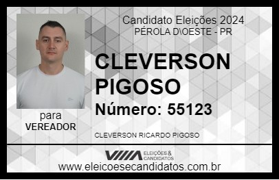 Candidato CLEVERSON PIGOSO 2024 - PÉROLA D\OESTE - Eleições