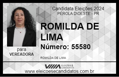 Candidato ROMILDA DE LIMA 2024 - PÉROLA D\OESTE - Eleições